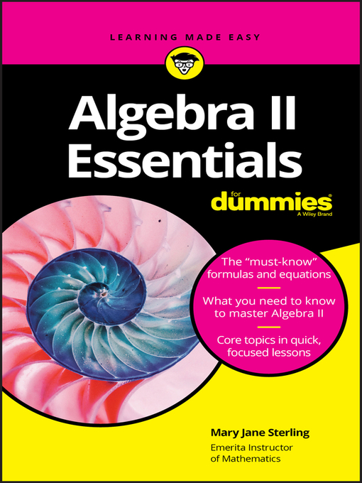 Title details for Algebra II Essentials For Dummies by Mary Jane Sterling - Wait list